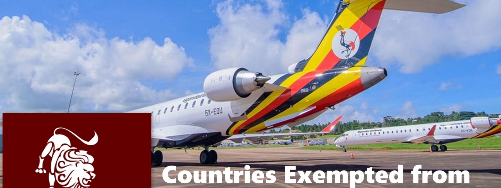 countries exempted from Visa fees into Uganda